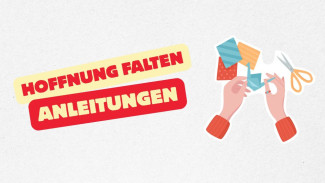 Aktion Hoffnung falten